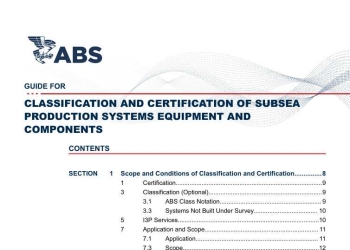 Classification and Certification of Subsea Production Systems Equipment